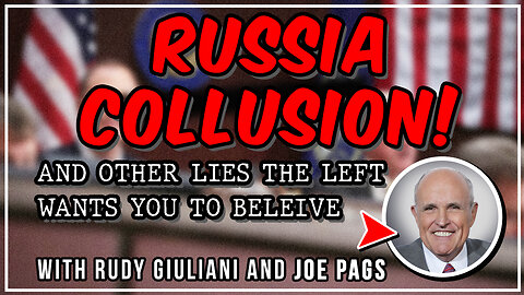 Rudy Responds! New Fake Russia/Trump Allegations Being Pushed by the Left