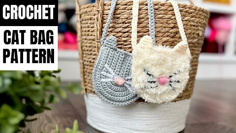 Crochet Cat Bag- Quick Easy Pattern