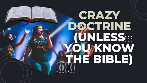 Crazy Doctrine (Unless You Know the Bible) | Lance Wallnau