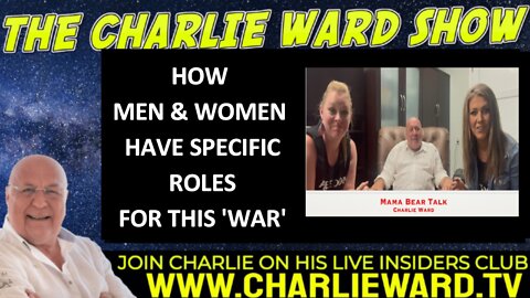 HOW WOMEN & MEN HAVE SPECIFIC ROLES FOR THIS 'WAR' WITH IOWA MAMA BEARS, CHARLIE WARD