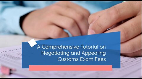 Can Customs Exam Fees be Negotiated or Appealed if Fairness or Accuracy is in Question?