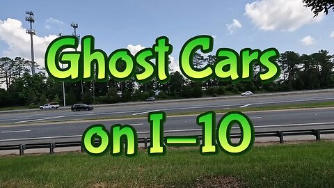 👻🚗 Ghost Cars!?!? on I-10 Eastbound at Exit 203 Traffic and Sound #asmr