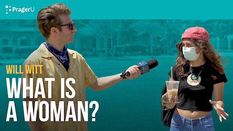 What Is A Woman? | Man on the Street