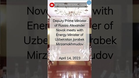 Alexander Novak Meets Uzbekistan Energy Minister