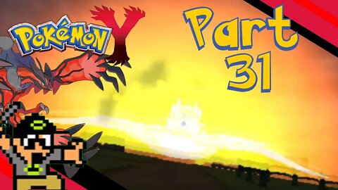 WE BLEW UP THE GIANT FLOWER - PART 31 - POKEMON Y