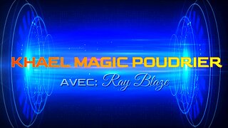 Entrevue de Khael Magic Poudrier (avec Ray Blaze)