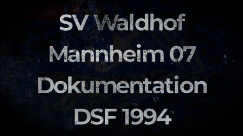 SV Waldhof Mannheim 07 Dokumentation DSF 1994