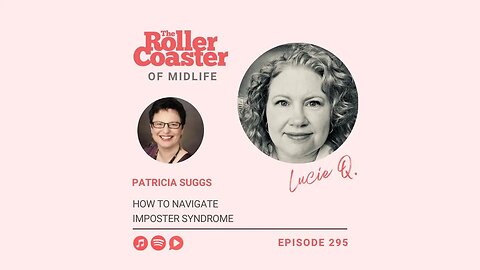 How to Navigate Imposter Syndrome with Patricia Suggs