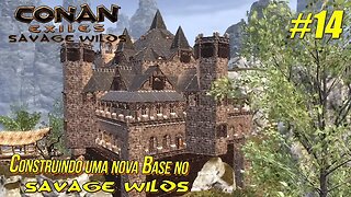 Construção de Nova Base no mapa mod Savage Wilds - Conan Exiles: Savage Wilds