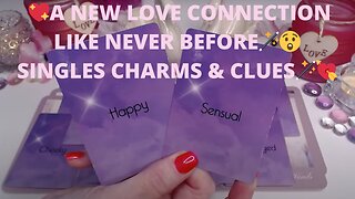 💖A NEW LOVE CONNECTION LIKE NEVER BEFORE🪄😲 SINGLES CHARMS & CLUES💫🪄💘 LOVE TAROT COLLECTIVE READING ✨