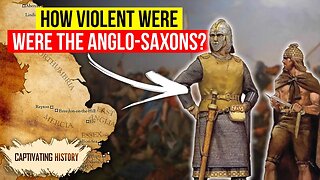 How Violent Were the Anglo Saxons?