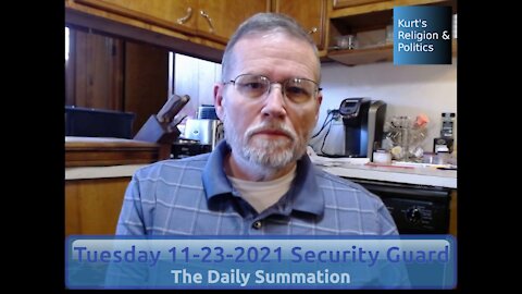 20211123 Security Guard - The Daily Summation