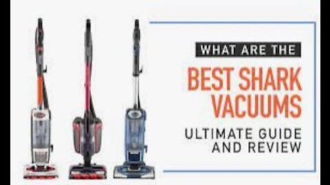 Top 5 Best Shark Vacuums Review in 2021