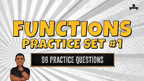 Functions | Practice Set #1