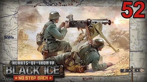 Back in Black ICE - Hearts of Iron IV - Germany - 52 Barbarossa