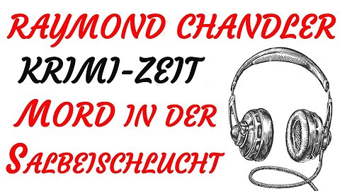 KRIMI Hörspiel - Raymond Chandler - MORD IN DER SALBEISCHLUCHT (1972) - TEASER