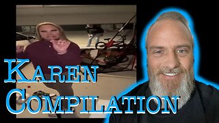 Karen's In The Wild Compilation Reaction