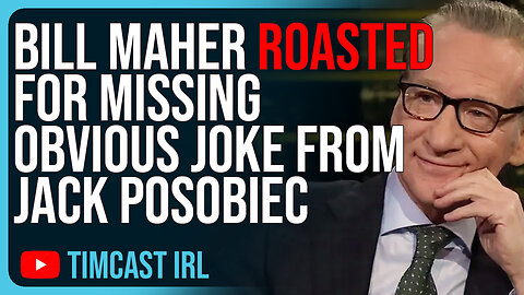 Bill Maher ROASTED For Missing OBVIOUS Joke From Jack Posobiec, Humiliating