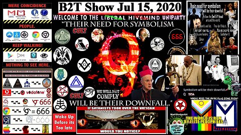 Symbolism will be their Downfall Lou Decode B2T Show Jul 15, 2020 (re-post)