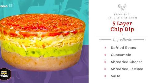 5 Layer Chip Dip | Rare Life + Bush's Cocina Latina