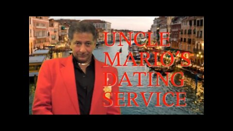 New Dating App- Uncle Marios Dating service.