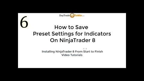 NinjaTrader 8 How To Save Preset Settings for Indicators Video Tutorials Part 6