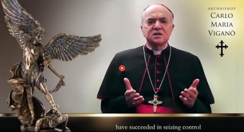 ARCHBISHOP CARLO MARIA VIGANO CALLS FOR RESISTANCE AGAINST NEW WORLD ORDER