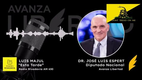 2022 08 24 José Espert con Luis Majul en "Esta Tarde" por Radio Rivadavia