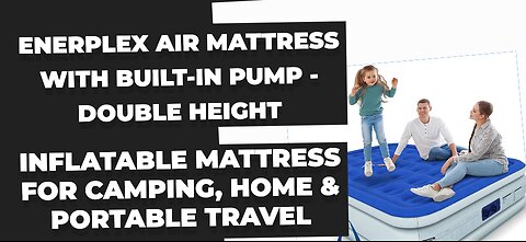 EnerPlex Air Mattress with Built-in Pump - Double Height Inflatable Mattress