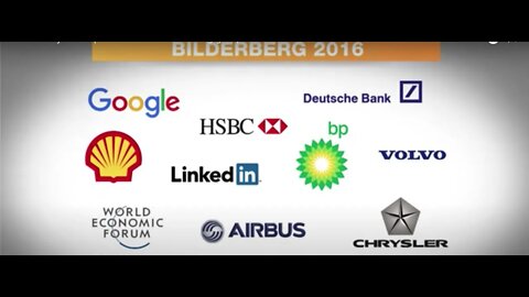 The Bilderberg Group - How Elites Control the World - WEF, UN, IMF, WHO Corporations & Governments