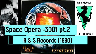 Space Opera – Space 3001 (Part 2)Techno