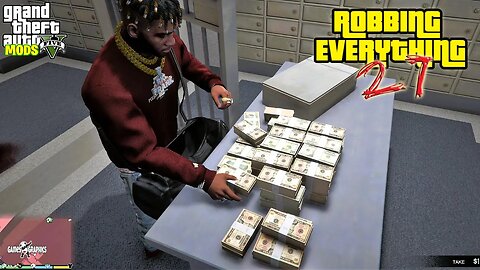Robbing Everything #27 (GTA 5 MODS)