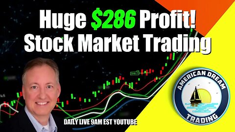 Huge $286 Profit - VIP Member Stock Market Trading Success