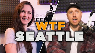 WTF, Seattle?! | Guest: Sydney Watson | Ep 76