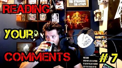 Reading Your Comments 7- Guilded,@RippaverseTheory, Clownfish TV, Tim Pool, Jon Del Arroz