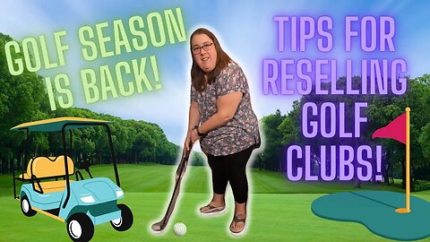 Golf Season is BACK! How I Source Golf Clubs for my eBay Reselling Business! and What Sold Yesterday