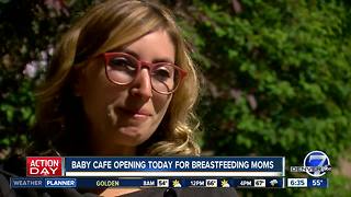 Baby Cafe opening for breastfeeding moms