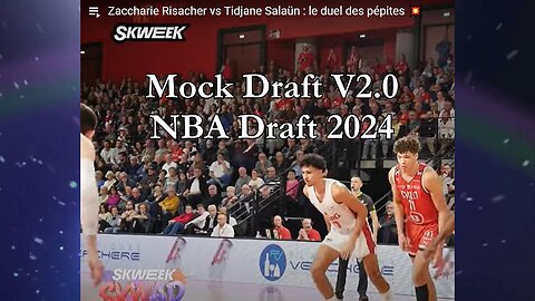 Mock Draft V2.0 (2 Rounds) | 2024 NBA Draft