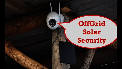 Security Offgrid and Solar Powered - Check this out!