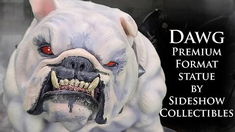 Dawg Premium Format statue by Sideshow Collectibles