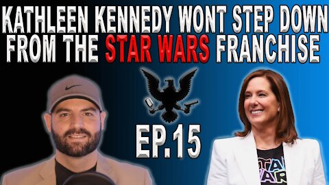 Kathleen Kennedy Wont Step Down From Star Wars Franchise & Cancel Culture Strikes Again| Ep. 15