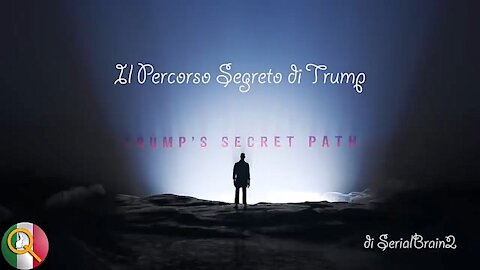 Il Percorso Segreto Di Trump