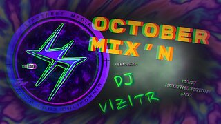 OCTOBER MIX'N feat. DJ VIZITR /// 10.27 KILL THE FICTION MIX