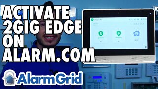 2GIG Edge: Activating on Alarm com