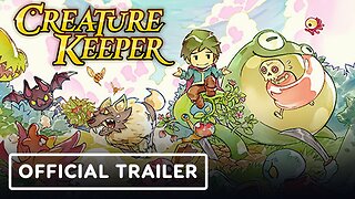 Creature Keeper - Official Trailer