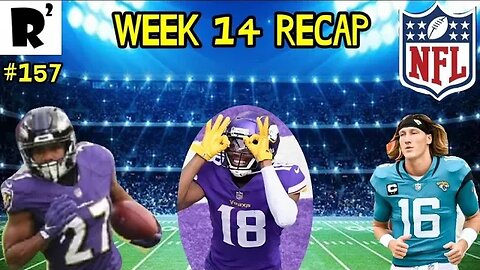 R2: Week 14 recap. Girls bladders are weak! Shaggy sucks & Andrew Luck returns!! & some football!