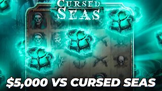 WE TOOK $5,000 AND TRIED THE NEW CURSED SEAS BONUS BUYS!