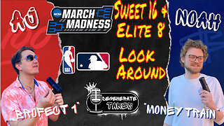 March Madness Reactions / NBA & MLB Look Around