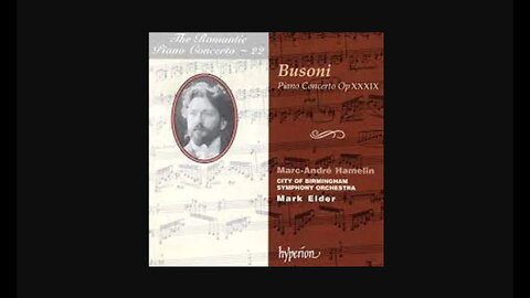 BUSONI 2023 LIVE Piano Concerto in C Major Op 39 AST 360audio restore