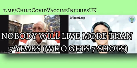 There's Nobody Who Will Live More Than 7 Years, Who Gets 7 Shots